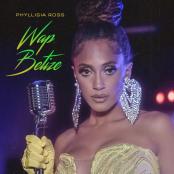 PHYLLISIA ROSS - WAP BETIZÉ